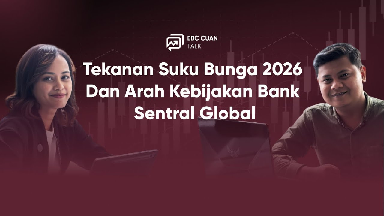 Tekanan Suku Bunga 2026 & Arah Kebijakan Bank Sentral Global