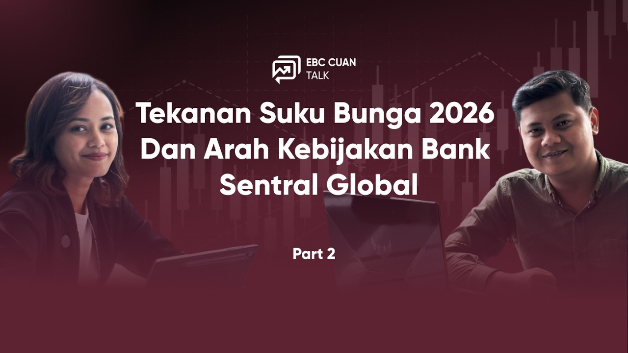 Tekanan Suku Bunga 2026 & Arah Kebijakan Bank Sentral Global