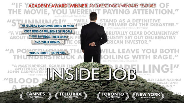 『インサイド・ジョブ（Inside Job）』(2010年)