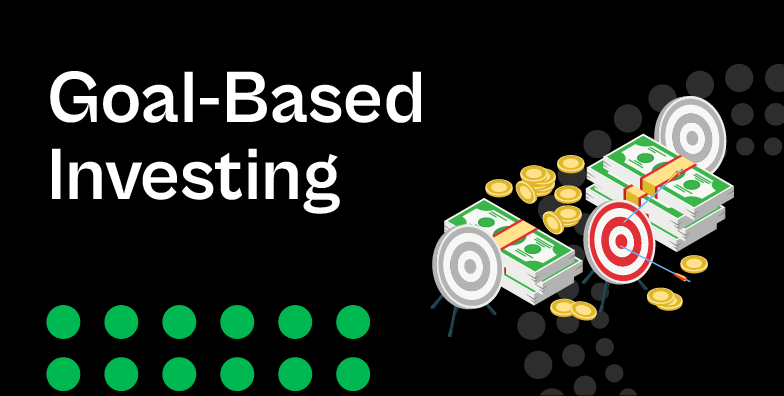What Is Goal-Based Investing - EBC