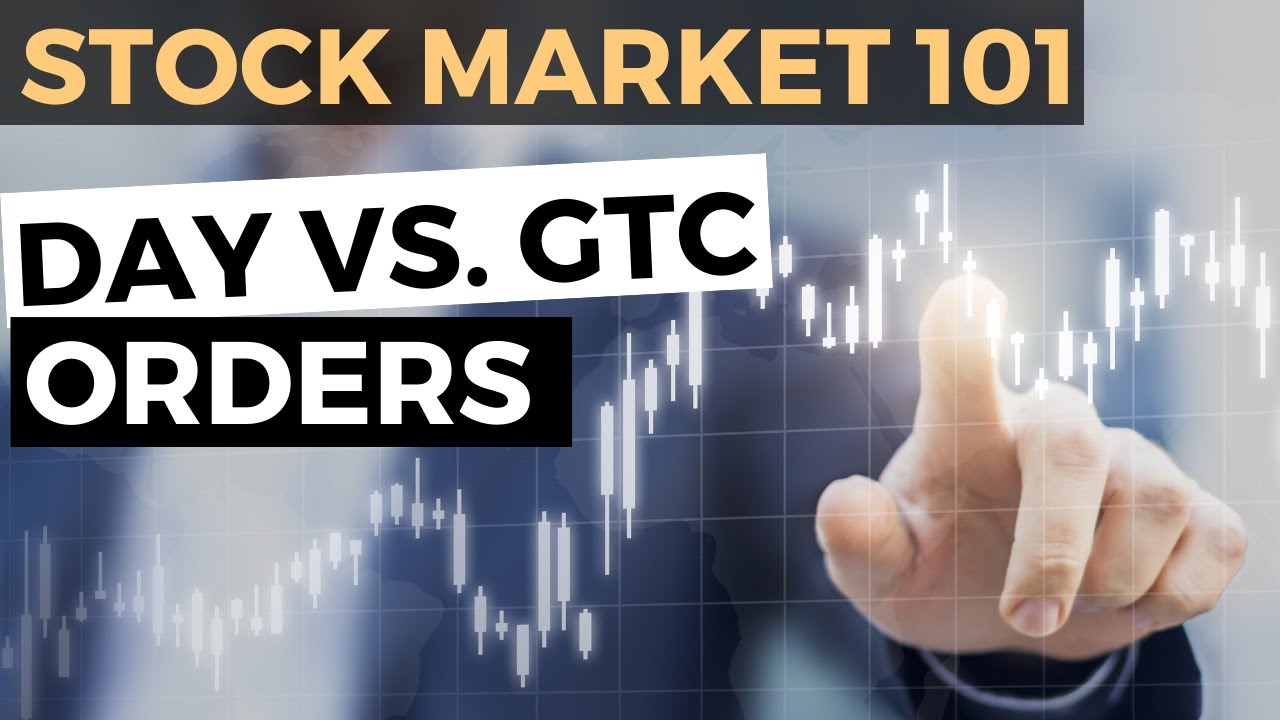 Good Till Cancelled Order vs Day Order - EBC
