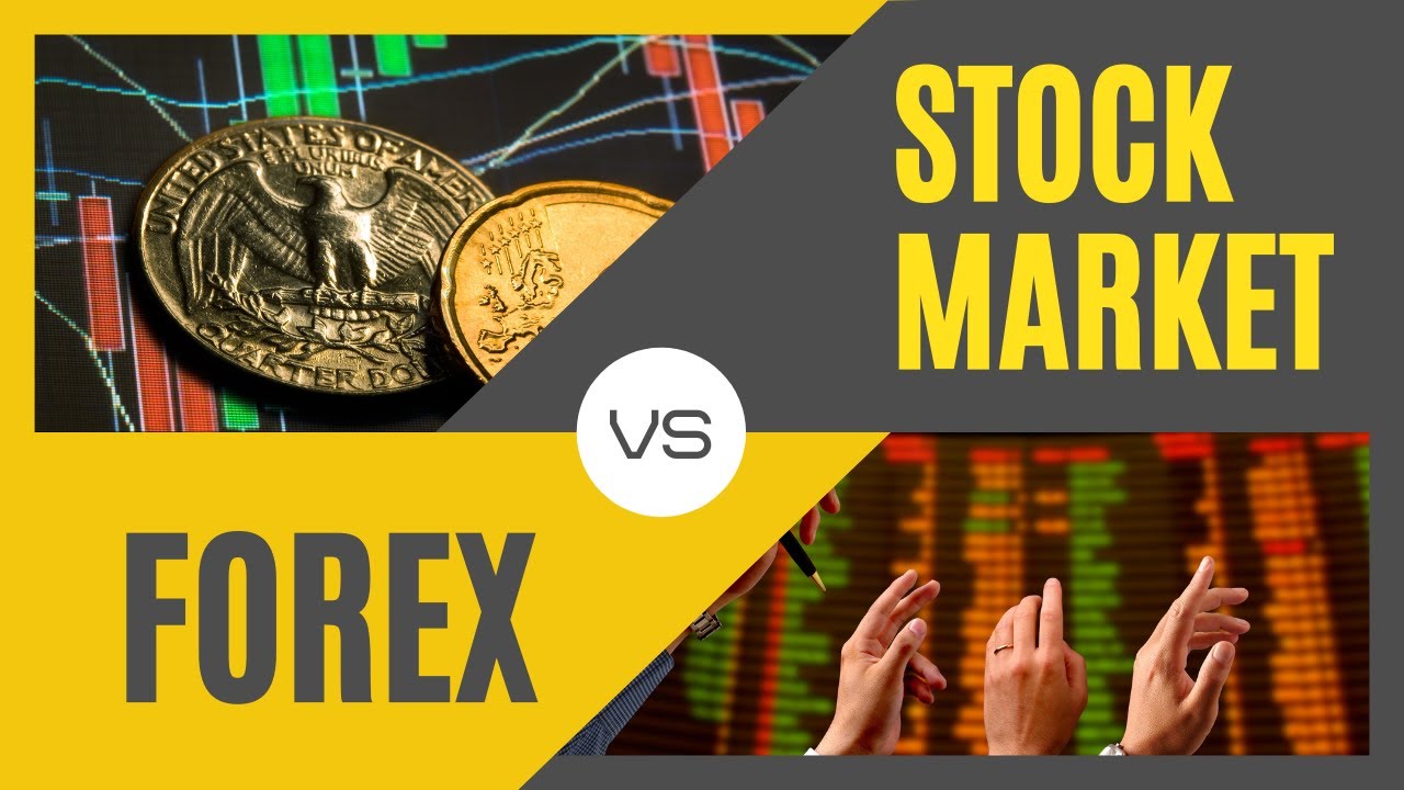 Difference Between Forex and Stocks