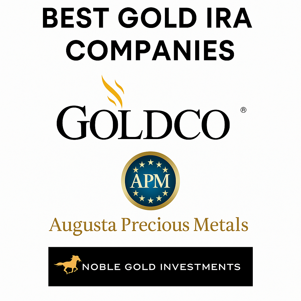 Best Gold IRA Companies in 2025