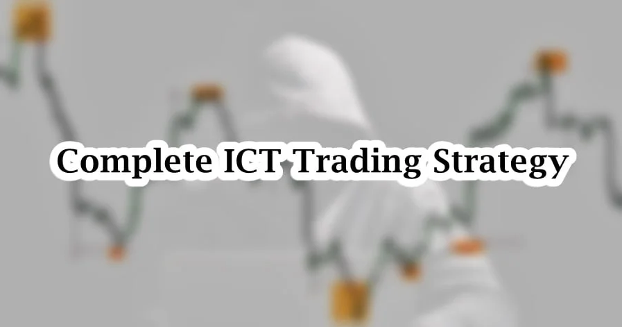 ICT Trading Strategies