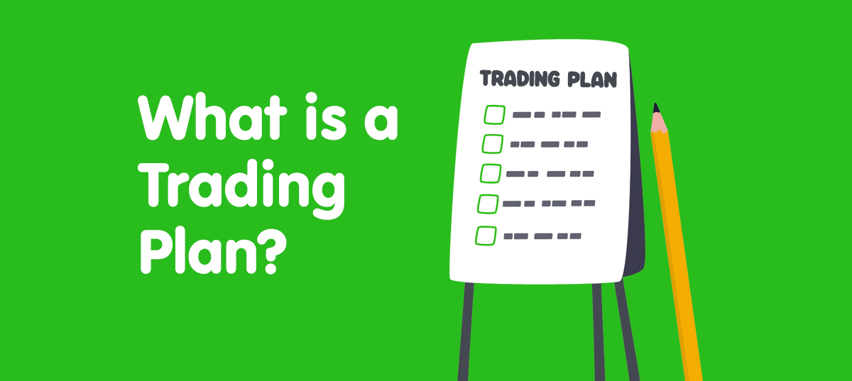What is a Trading Plan?