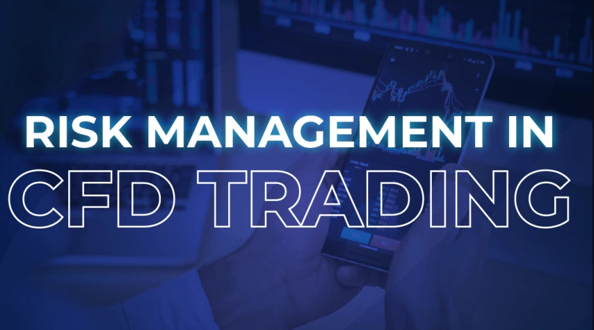 Risk Management in CFD Trading