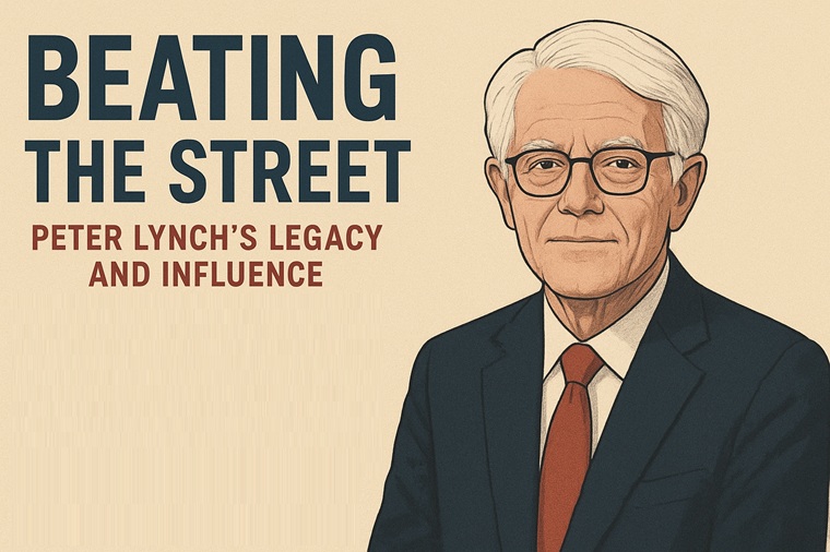 Beating the Street - Peter Lynch's Legacy and Influence