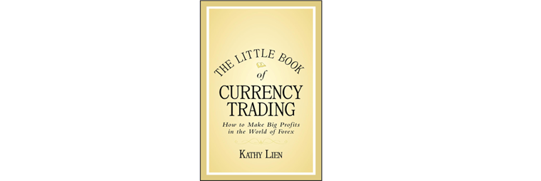 The Little Book of Currency Trading