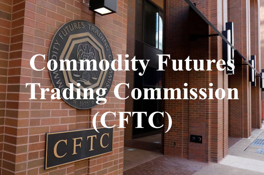 Commodity Futures Trading Commission (CFTC)