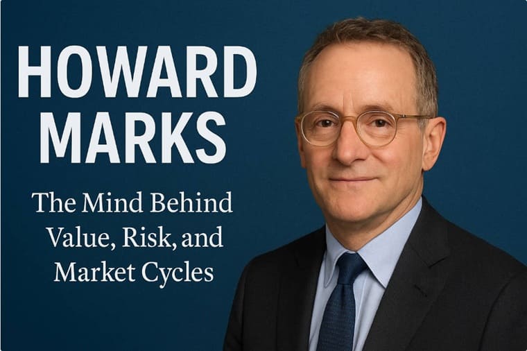 Howard Marks - Master of Value, Risk & Market Cycles