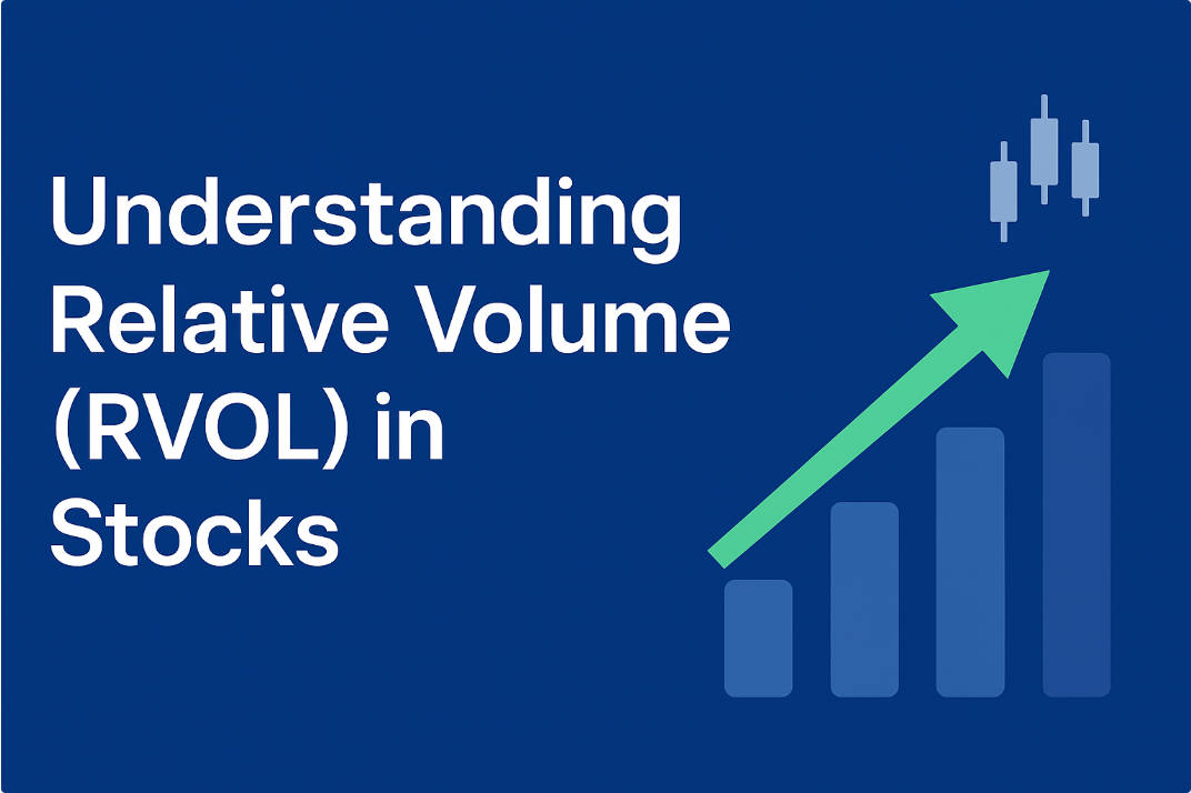 Understanding Relative Volume (RVOL) in Stocks