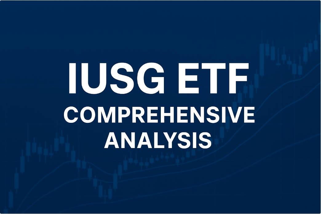Comprehensive Analysis for IUSG ETF