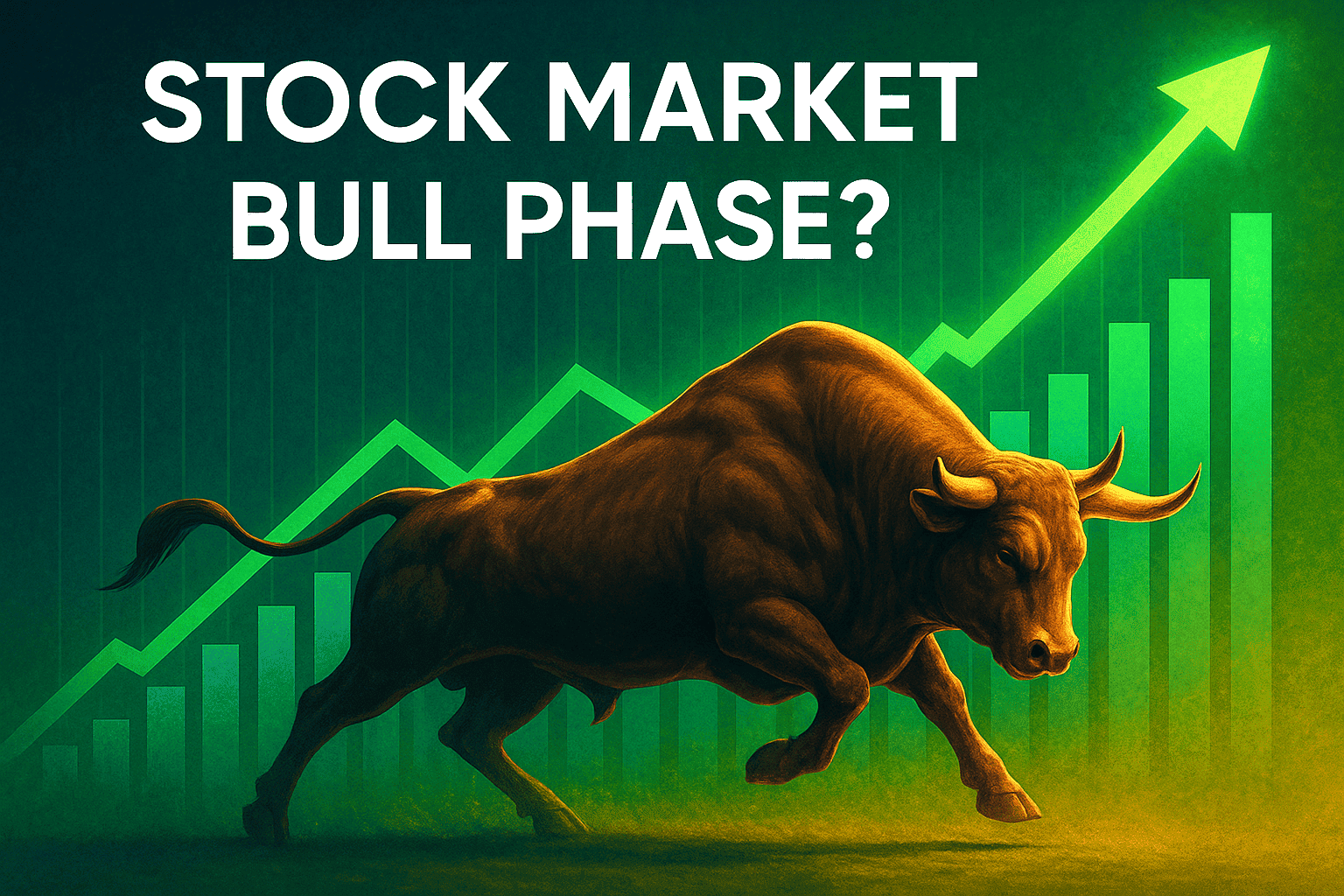 Stock Market Bull Phase Why Is Stock Market Up Today