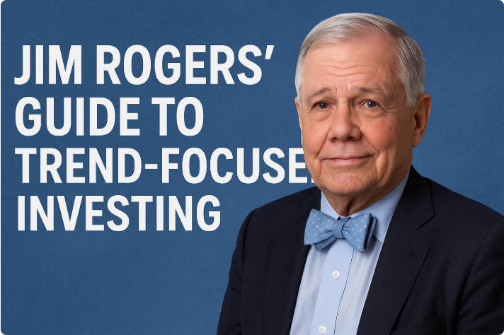 Panduan Jim Rogers untuk Investasi Berfokus Tren Jim Rogers's Guide to Trend-focused Investing