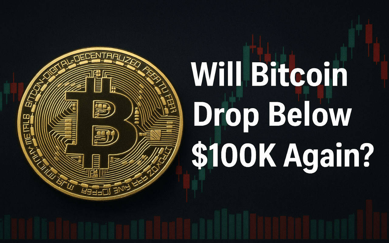 Will Bitcoin Drop Below $100K Again Will Bitcoin Drop Below $100K Again