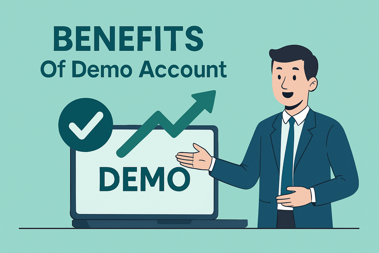 Benefits Of Demo Account Benefits Of Demo Account