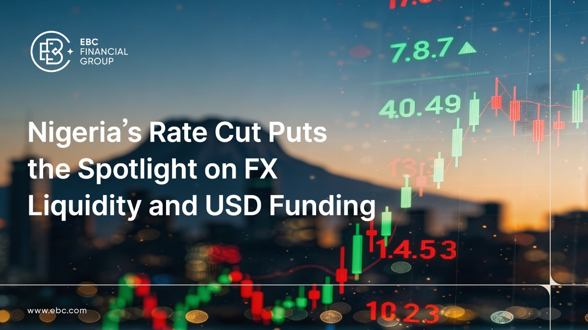Nigeria's Rate Cut Puts the Spotlight on FX Liquidity and USD Funding