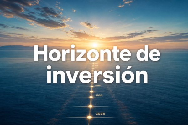 Horizonte de inversión: La guía práctica para poner a trabajar tu dinero en América Latina