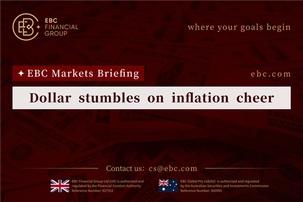 ​Dollar stumbles on inflation cheer