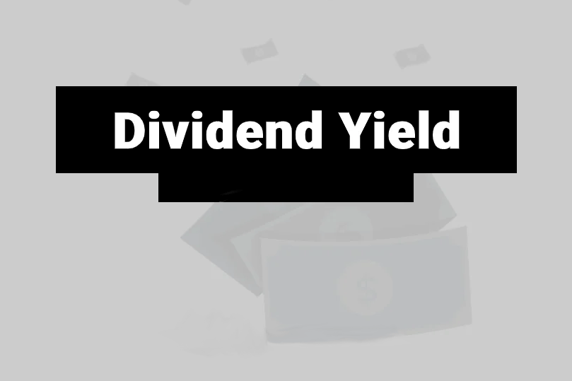 What does dividend yield mean?