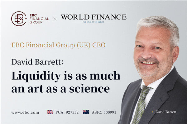 EBC’s David Barrett: Liquidity is as much an art as a science