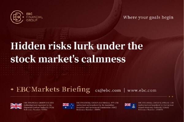 Hidden risks lurk under the stock market's calmness