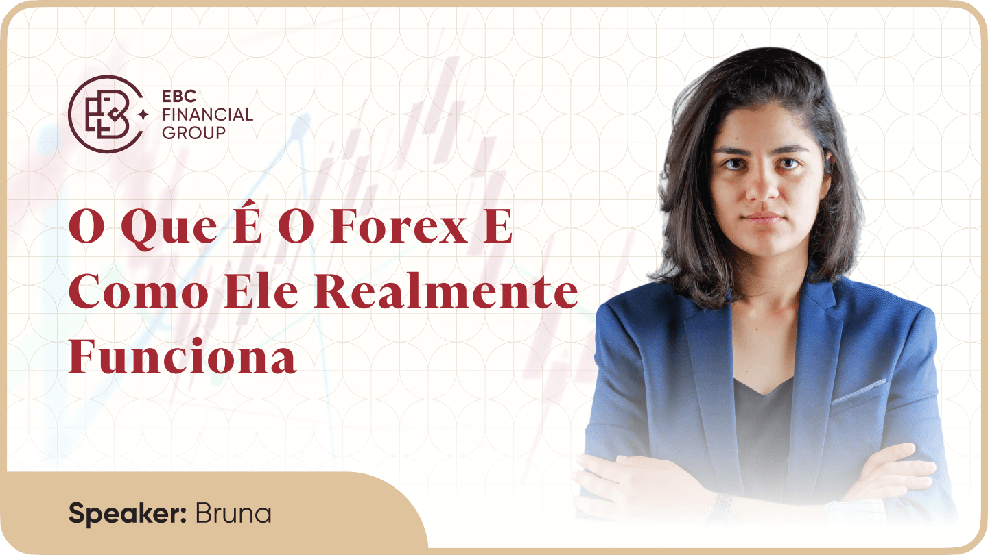 O que é o Forex e como ele realmente funciona