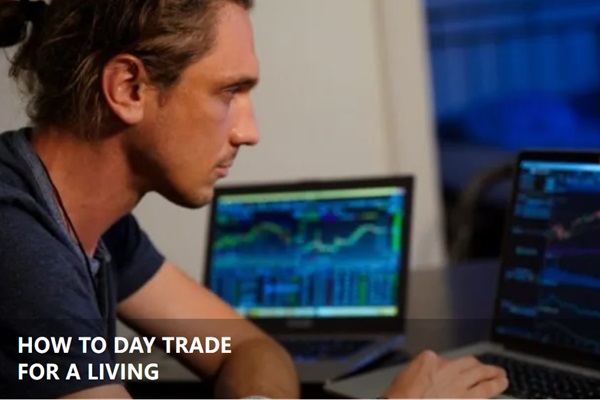 How to Learn Day Trading and Eventually Do It for a Living