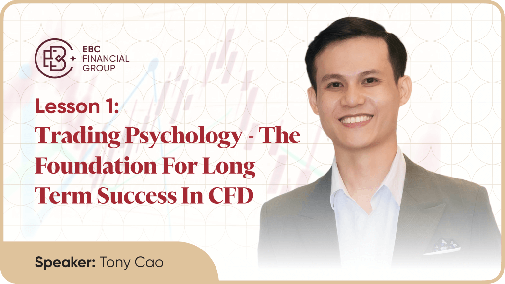 Lesson 1: Trading Psychology - The Foundation for long term success in CFD