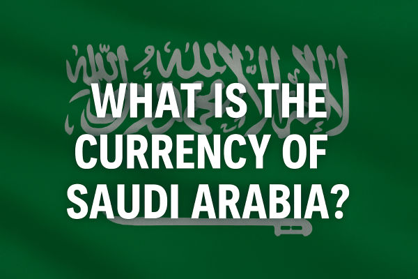 ما هي عملة المملكة العربية السعودية؟ دليل متداولي الفوركس