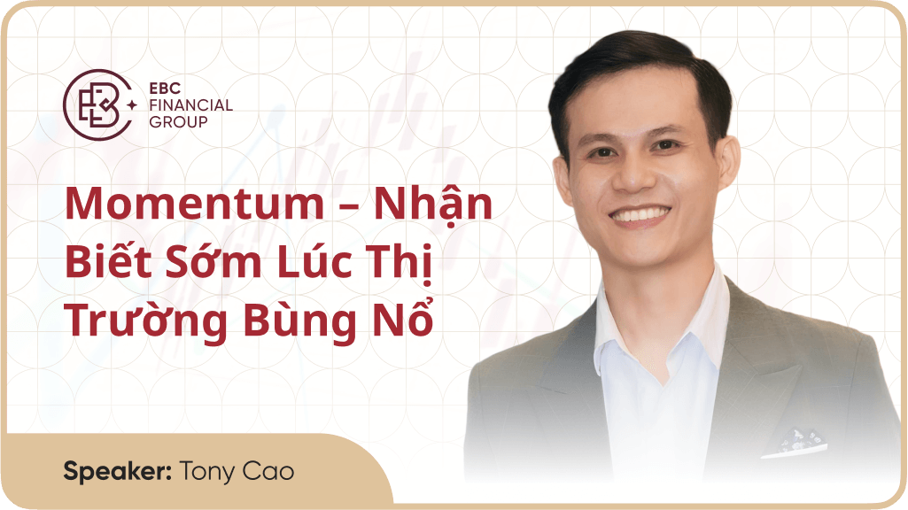 Momentum – Nhận biết sớm lúc thị trường bùng nổ