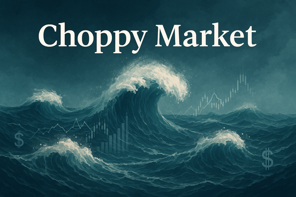 Is a Choppy Market Worth Trading?