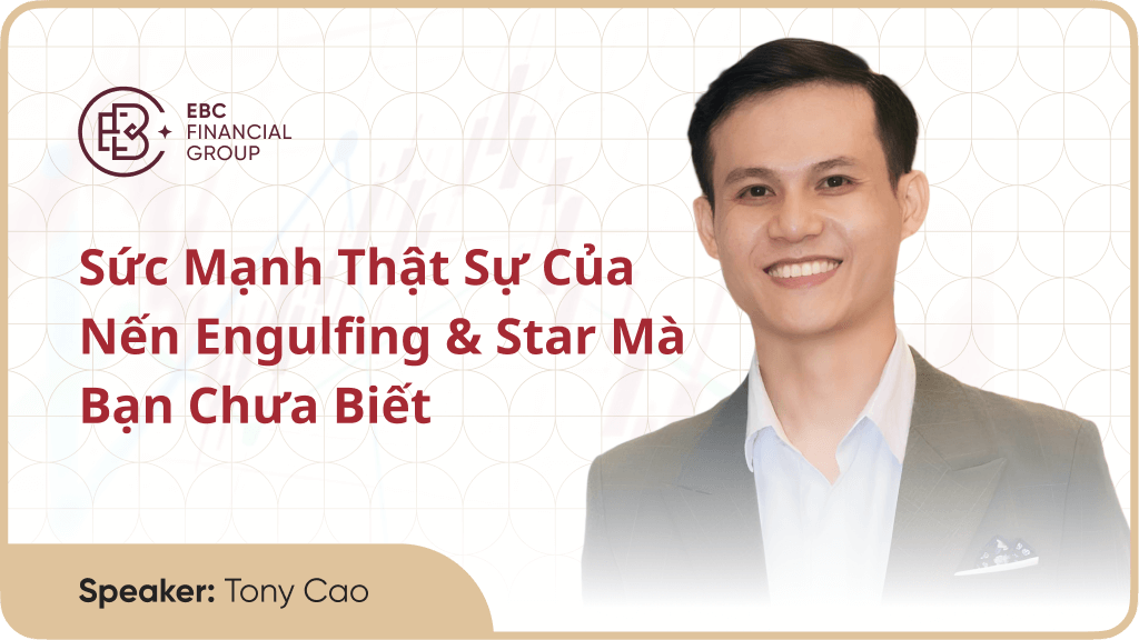 Sức mạnh thật sự của nến Engulfing & Star mà bạn chưa biết