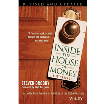 Inside the House of Money: Insights from Drobny's Masters