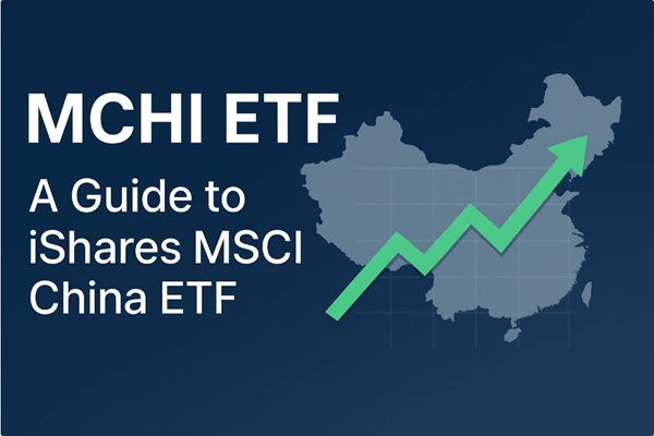 How MCHI Bridges Global Investors to Chinese Markets