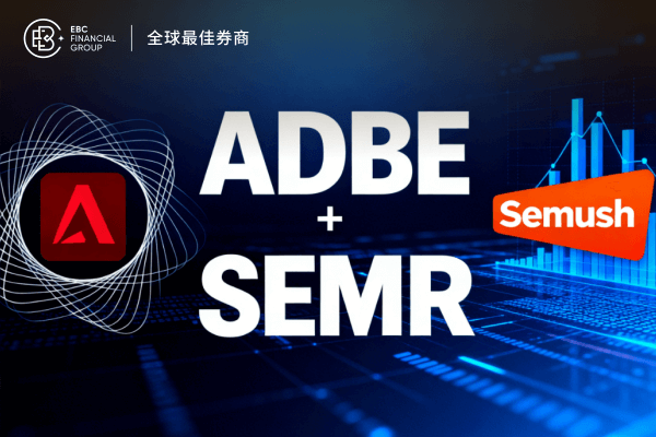 Semrush股价盘前飙升70%!传Adobe接近以19亿美元收购