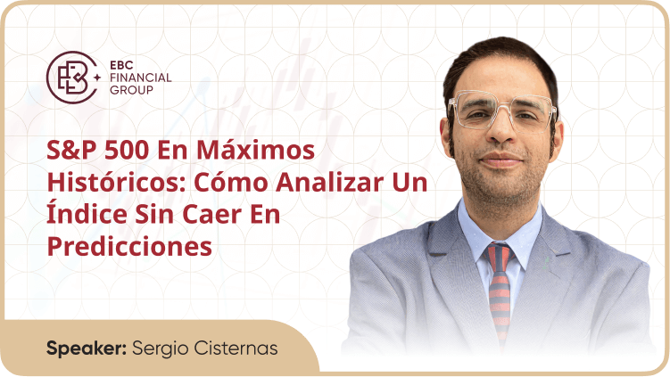 S&P 500 en máximos históricos: cómo analizar un índice sin caer en predicciones