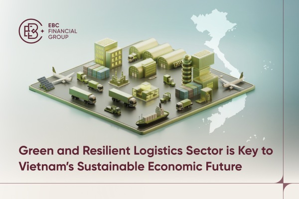 ​Green and Resilient Logistics Sector is Key to Vietnam's Sustainable Economic Future