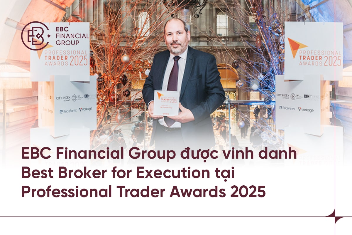 EBC Financial Group được vinh danh “Best Broker for Execution” tại Profesional Trader Awards 2025