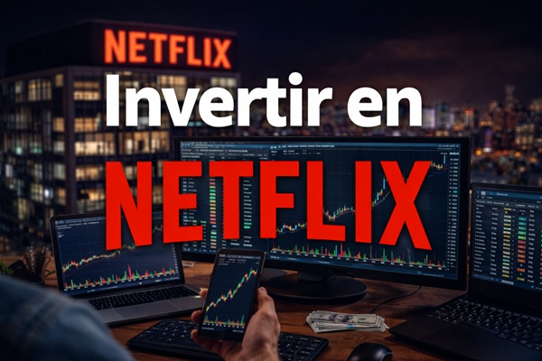 Invertir en Netflix: la verdad que nadie te cuenta antes de comprar acciones