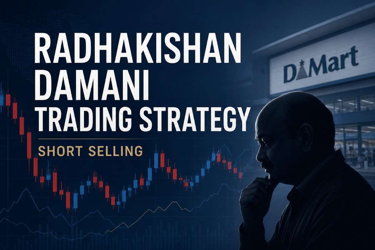 Radhakishan Damani Trading Strategy: How a Short Seller Built the D-Mart Fortune