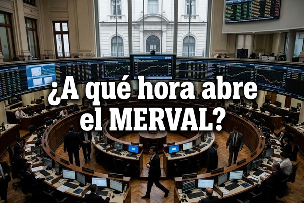 ¿A qué hora abre el MERVAL? Horarios y estrategias de trading 2026